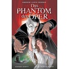 Das Phantom der Oper: Belletristik von Cavan Scott Jose Maria Beroy