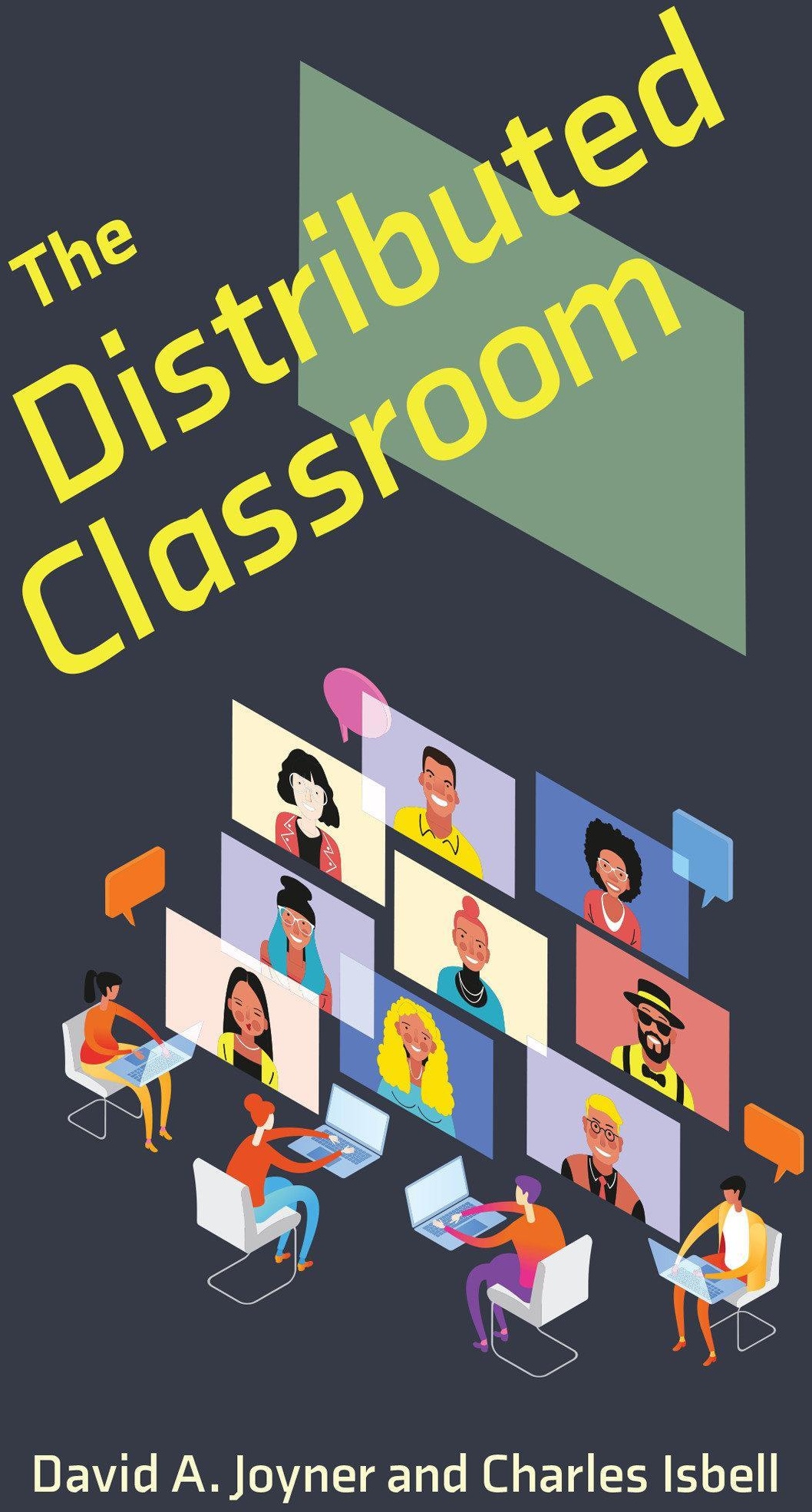 The Distributed Classroom - David A. Joyner  Charles Isbell  Taschenbuch