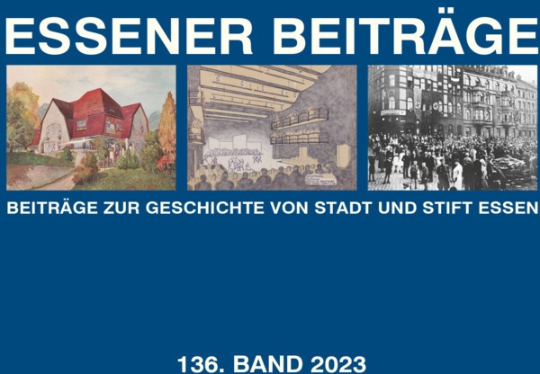 Essener Beiträge: Beiträge Zur Geschichte Von Stadt Und Stift Essen  Gebunden