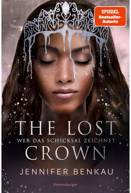 Wer Das Schicksal Zeichnet / The Lost Crown Bd.2 - Jennifer Benkau  Gebunden