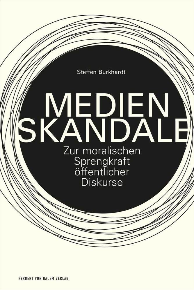 Medienskandale - Steffen Burkhardt  Kartoniert (TB)
