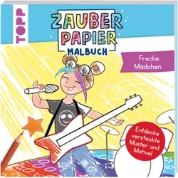 TOPP 29116 Zauberpapier Malbuch Freche Mädchen