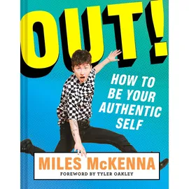 Harry N. Abrams Out!: How to Be Your Authentic Self
