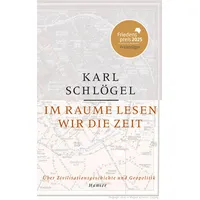 Carl Hanser Verlag Im Raume lesen wir die Zeit