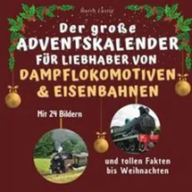 27amigos Adventskalender für Liebhaber von Dampflokomotiven & Eisenbahnen