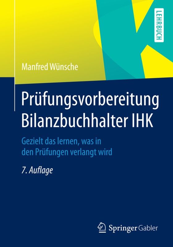 Prüfungsvorbereitung Bilanzbuchhalter Ihk - Manfred Wünsche, Kartoniert (TB)
