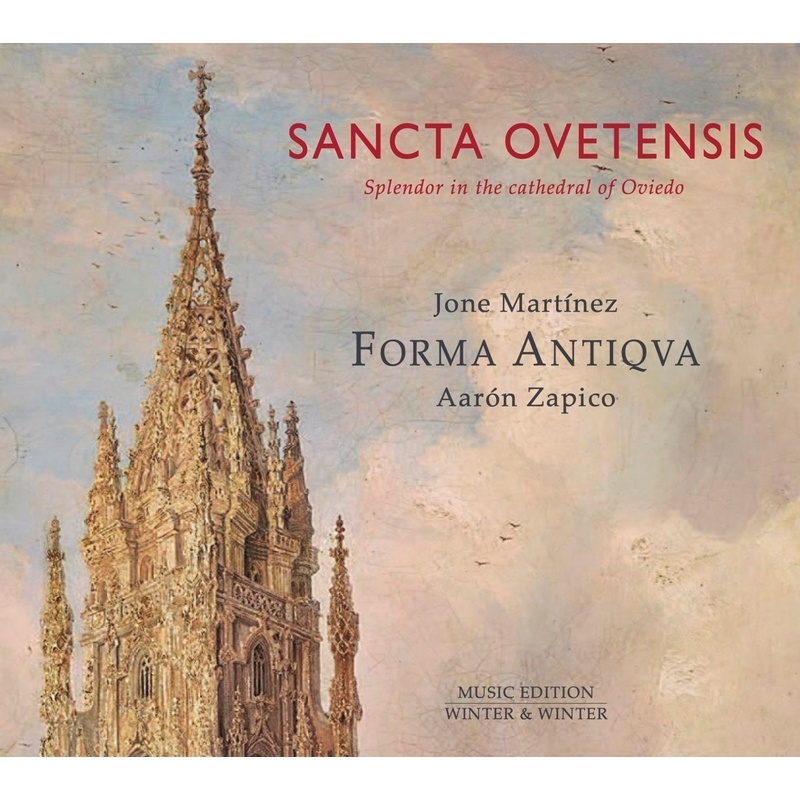 Sancta Ovetensis - Forma Antiqva  Aaron Zapico. (CD)