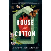 St. Martins Press House of Cotton