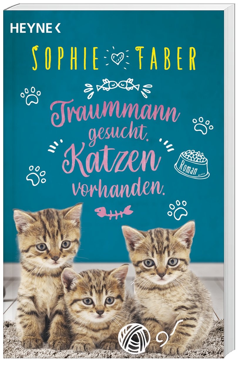 Traummann Gesucht. Katzen Vorhanden. - Sophie Faber  Taschenbuch