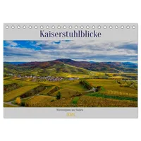Calvendo Kaiserstuhlblicke (Tischkalender 2026 DIN A5 quer), CALVENDO Monatskalender: