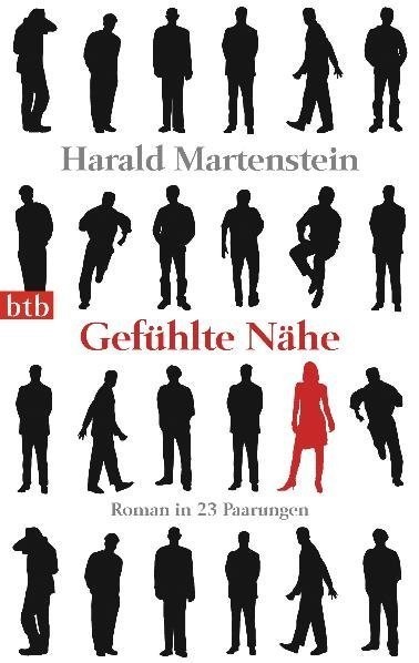 Gefühlte Nähe - Harald Martenstein  Taschenbuch
