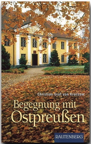 Begegnung Mit Ostpreußen - Christian von Krockow  Gebunden