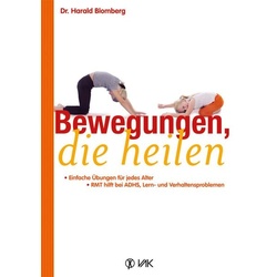 Bewegungen, die heilen