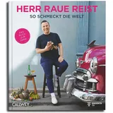 Callwey Herr Raue reist: