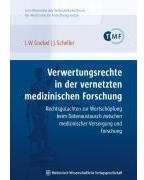 Verwertungsrechte in der vernetzten medizinischen Forschung, Fachbücher