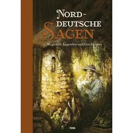 tosa GmbH Norddeutsche Sagen: Regionale Legenden und Geschichten