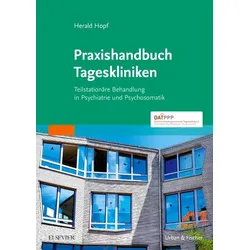 Praxishandbuch Tageskliniken