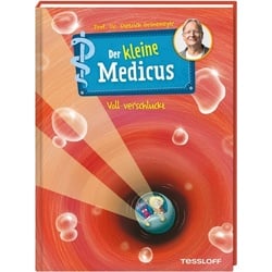 Der kleine Medicus. Band 1. Voll verschluckt