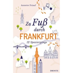 Zu Fuß durch Frankfurt