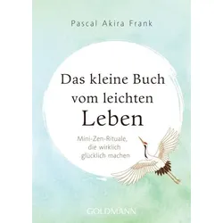 Das kleine Buch vom leichten Leben