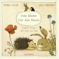 Baumhaus Medien Eine Blume für den Hasen (Pappbilderbuch)