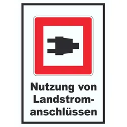 Nutzung von Landstromanschlüssen Schild A6 (105x148mm)