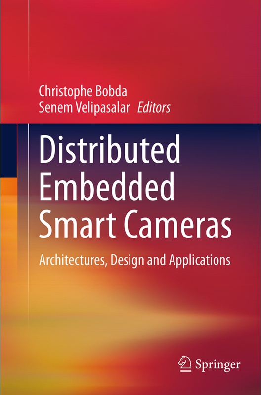 Distributed Embedded Smart Cameras, Kartoniert (TB)