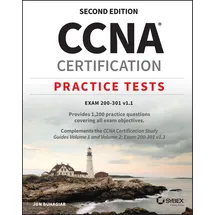 Sybex CCNA Certification Practice Tests: Exam 200-301 v1.1 (Sybex Study Guide)