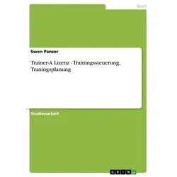 Trainer-A Lizenz - Trainingssteuerung, Traningsplanung