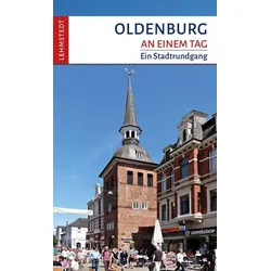 Oldenburg an einem Tag