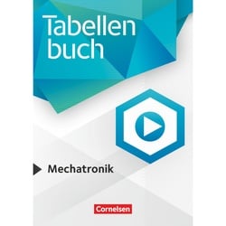Tabellenbücher / Tabellenbücher - Tabellenbuch Mechatronik - Gabriele Kosaca, Steffen Smidoda, Detlev Müller, Fred Selleng, Kartoniert (TB)