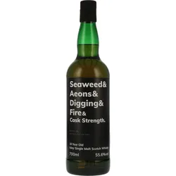Seaweed & Aeons & Digging & Fire - 10 Jahre Cask Strength Islay Single Malt