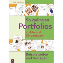 Verlag an der Ruhr GmbH So gelingen Portfolios in Kita und Kindergarten