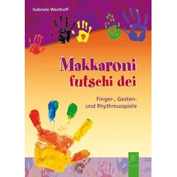 Makkaroni futschi dei