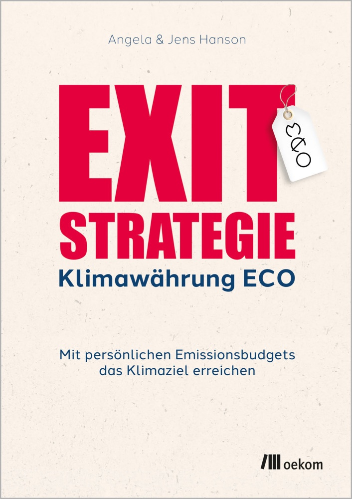 Exit-Strategie Klimawährung Eco - Angela Hanson  Jens Hanson  Kartoniert (TB)