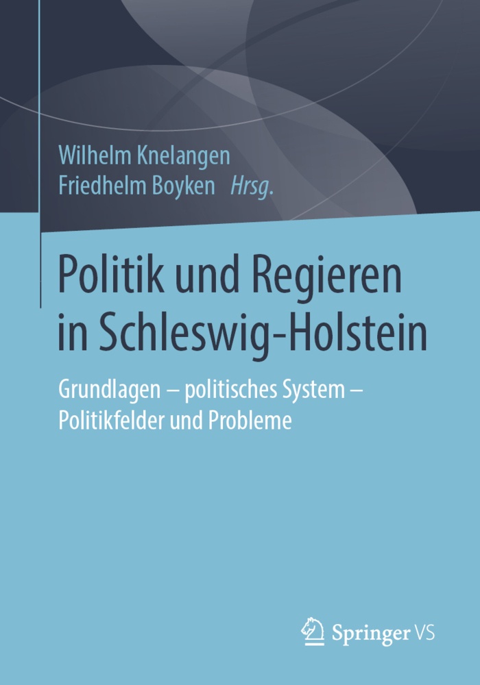 Politik Und Regieren In Schleswig-Holstein  Kartoniert (TB)