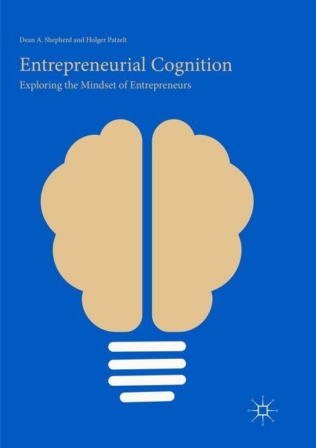 Entrepreneurial Cognition - Dean A. Shepherd  Holger Patzelt  Kartoniert (TB)