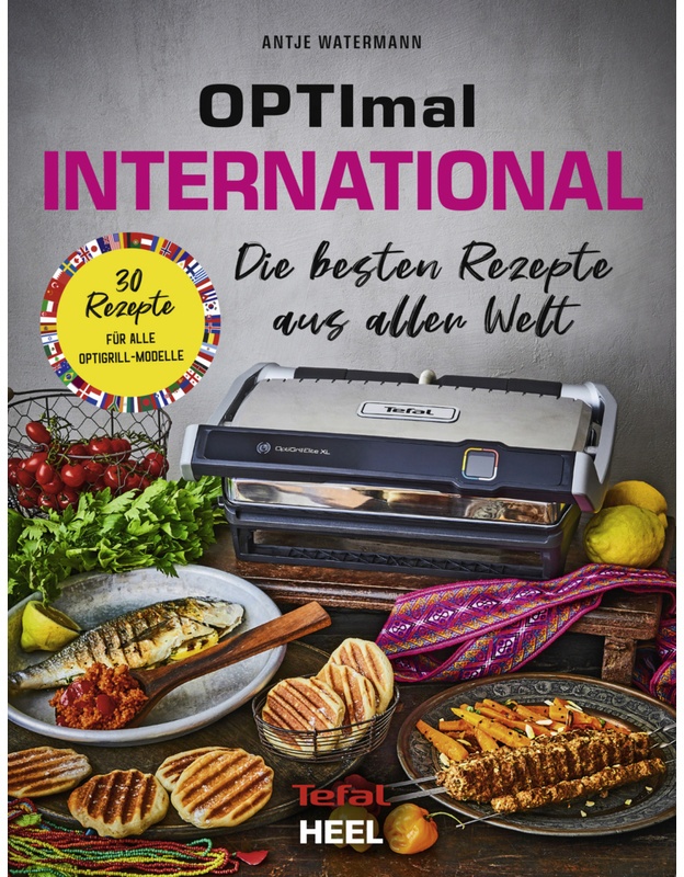 Optimal International. Optigrill Kochbuch - Antje Watermann  Kartoniert (TB)