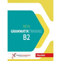 Hueber Mein Grammatiktraining B2: Übungsbuch