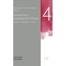 Edition Kunstschrift Dimensionen pädagogischer Räume: