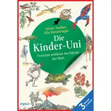 Impian Die Kinder-Uni: Forscher erklären die Rätsel der Welt - Taschenbuchausgabe