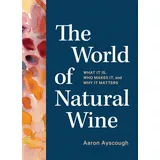Artisan & Artist The World of Natural Wine