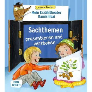 Mein Erzähltheater Kamishibai: Sachthemen präsentieren und verstehen von Jeanette Boetius / Don Bosco Medien GmbH / Sonstige