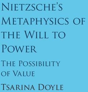 Nietzsche's Metaphysics of the Will to Power: eBook von Tsarina Doyle
