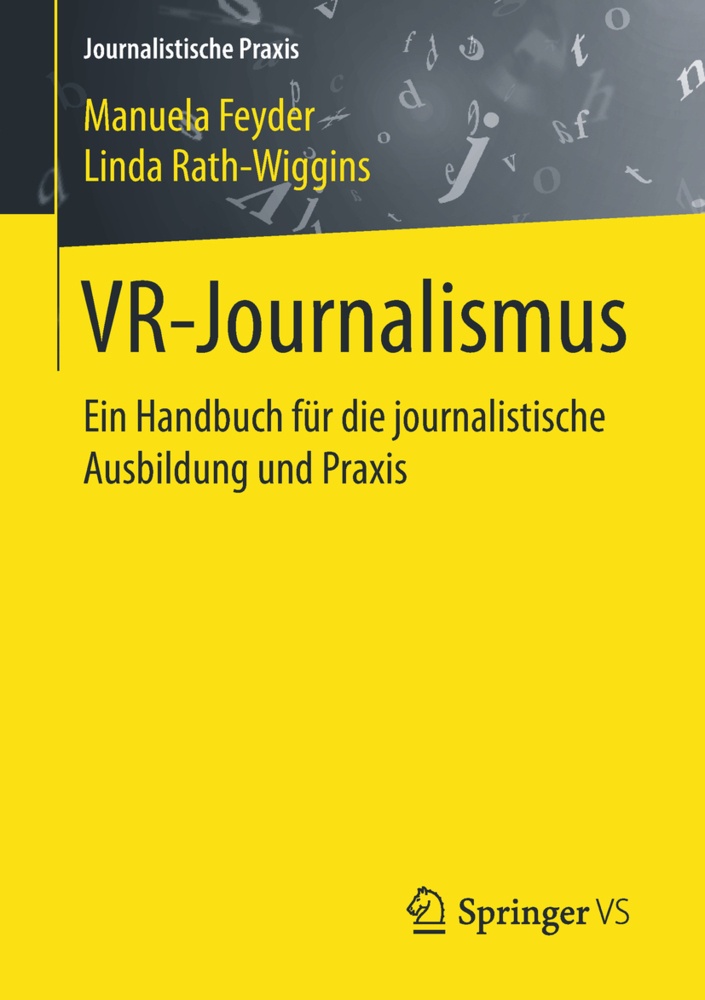 Vr-Journalismus - Manuela Feyder  Linda Rath-Wiggins  Kartoniert (TB)