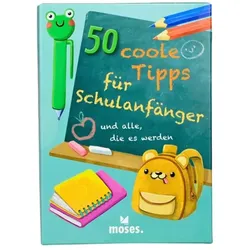 Moses 50 coole Tipps für Schulanfänger