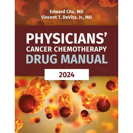 Jones and Bartlett Publishers, Inc Physicians' Cancer Chemotherapy Drug Manual 2024