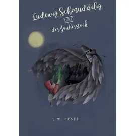 twentysix epic Ludewig Schmuddelig und der Zauberstock