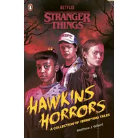 Penguin Books Ltd Stranger Things: Hawkins Horrors:
