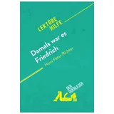 derQuerleser.de Damals war es Friedrich von Hans Peter Richter (Lektürehilfe):
